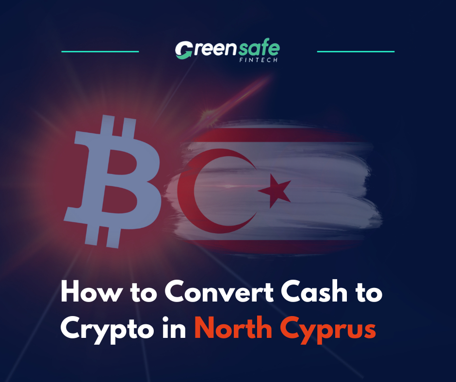 How to Convert Cash to Crypto in Northern Cyprus