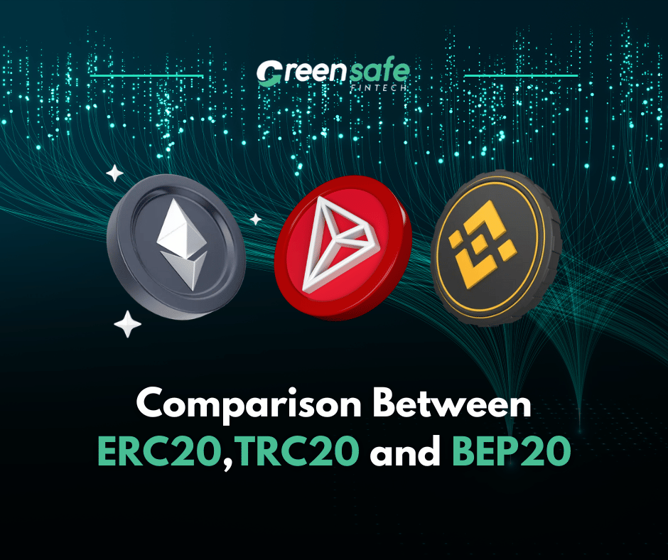 Comparison Between ERC20,TRC20 and BEP20